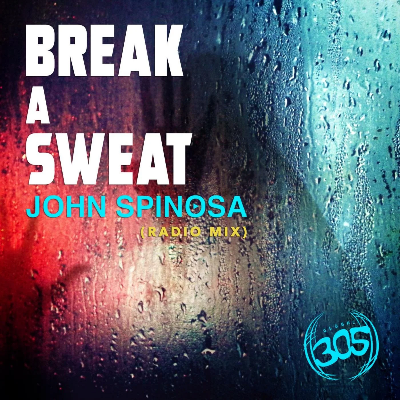 Break A Sweat Radio Mix